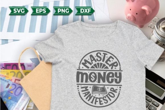 Money Quotes SVG Master Money Manifest: Graphics for Crafts