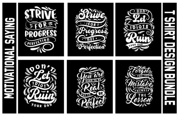 Motivational Saying T-Shirt Design Bundle: Graphics for Authentic T-Shirt Designs