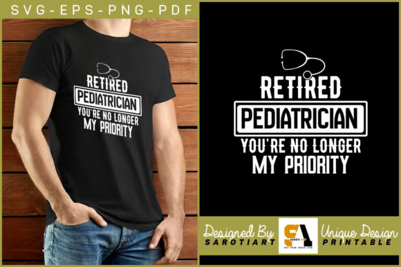 Retired Pediatrician You re No Longer Graphics & Crafts