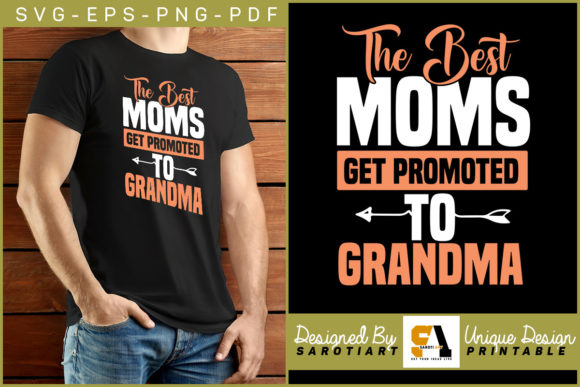 The Best Moms Get Promoted to Grandma: Graphics & Crafts Asset Review